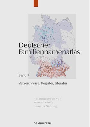 Deutscher Familiennamenatlas, Band 7, Verzeichnisse, Register, Literatur