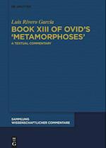 Book XIII of Ovid¿s ¿Metamorphoses¿