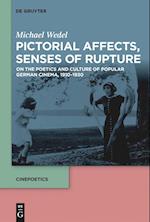 Pictorial Affects, Senses of Rupture