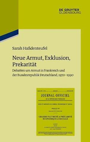 Neue Armut, Exklusion, Prekarität