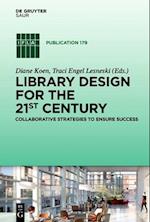 Library Design for the 21st Century