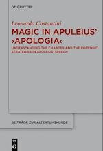 Magic in Apuleius' >Apologia<