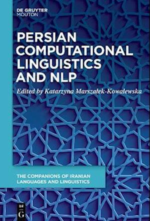 Persian Computational Linguistics and NLP