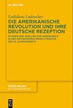 Die Amerikanische Revolution und ihre deutsche Rezeption