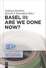 Basel III: Are We Done Now?