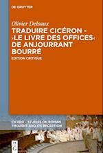 Traduire Cicéron au XVe siècle - Le ¿Livre des offices¿ d'Anjourrant Bourré