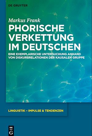 Phorische Verkettung im Deutschen