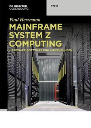 Mainframe System z Computing