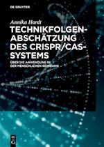 Technikfolgenabschätzung Des Crispr/Cas-Systems
