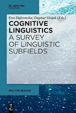 Cognitive Linguistics - A Survey of Linguistic Subfields