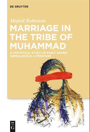 Marriage in the Tribe of Muhammad