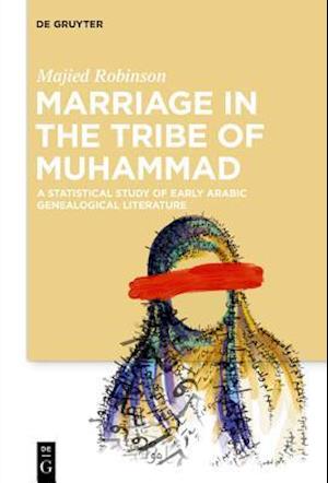 Marriage in the Tribe of Muhammad