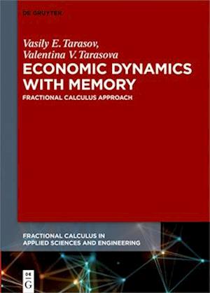 Economic Dynamics with Memory