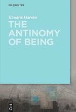 The Antinomy of Being