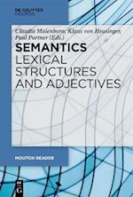 Semantics - Lexical Structures and Adjectives