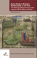 Early Modern Britain's Relationship to Its Past