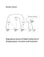 Regulatory Genes of AdpA Subfamily in Streptomyces: Function and Evolution