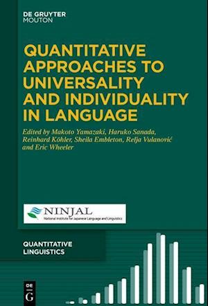 Quantitative Approaches to Universality and Individuality in Language