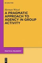 A Pragmatic Approach to Agency in Group Activity