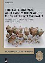 Late Bronze and Early Iron Ages of Southern Canaan