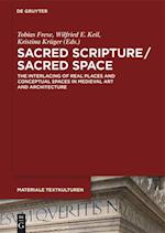 Sacred Scripture / Sacred Space