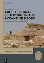 Architectural Sculpture in the Byzantine Negev