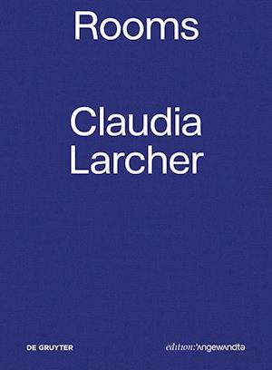 Claudia Larcher – Rooms