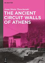 The Ancient Circuit Walls of Athens
