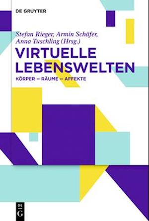 Virtuelle Lebenswelten