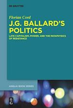 J.G. Ballard's Politics