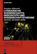 Literarische Wissenschaftsgeschichte und Wissenschaftstheorie
