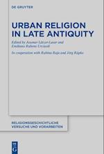 Urban Religion in Late Antiquity