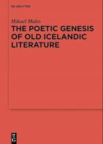 Males, M: Poetic Genesis of Old Icelandic Literature