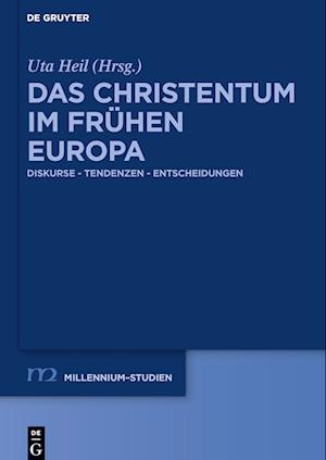 Das Christentum im frühen Europa