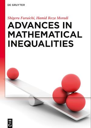 Advances in Mathematical Inequalities