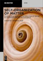 Self-organization of Matter