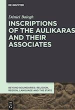 Inscriptions of the Aulikaras and Their Associates
