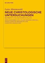 Neue Christologische Untersuchungen