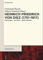 Heinrich Friedrich von Diez (1751-1817)