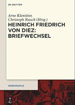 Heinrich Friedrich von Diez: Briefwechsel