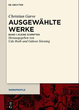 Christian Garve: Ausgewählte Werke