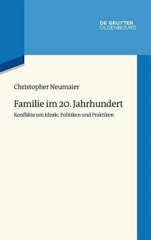 Familie Im 20. Jahrhundert