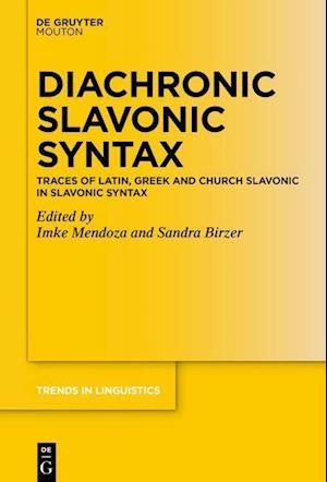 Diachronic Slavonic Syntax