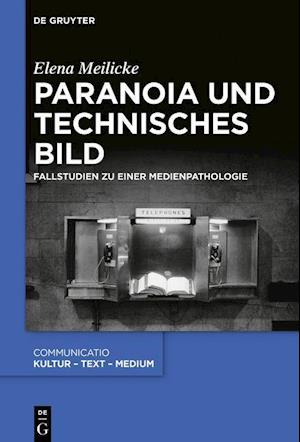 Paranoia und technisches Bild