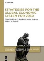 Strategies for the Global Economic System for 2030