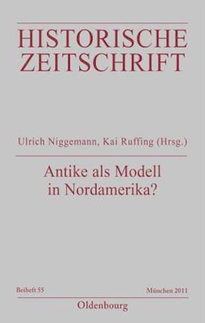 Antike als Modell in Nordamerika?