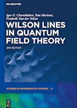 Wilson Lines in Quantum Field Theory