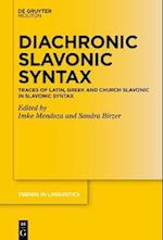 Diachronic Slavonic Syntax
