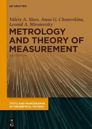 Metrology and Theory of Measurement