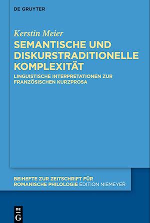 Semantische und diskurstraditionelle Komplexität